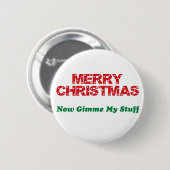 メリークリスマス、今Gimme私の物 缶バッジ (正面&裏面)