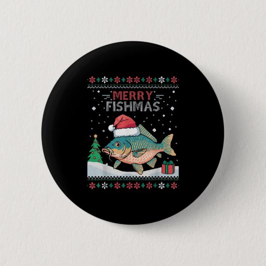 メリーフィッシュマおもしろいー – 醜いクリスマスカープ魚釣り 缶バッジ (正面)