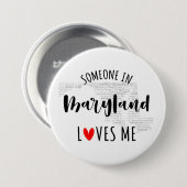 メリーランドの人が私を愛している 缶バッジ (正面&裏面)
