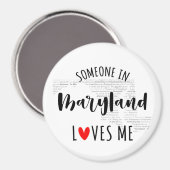 メリーランドの誰かが私の磁石を愛している マグネット (正面/裏面)