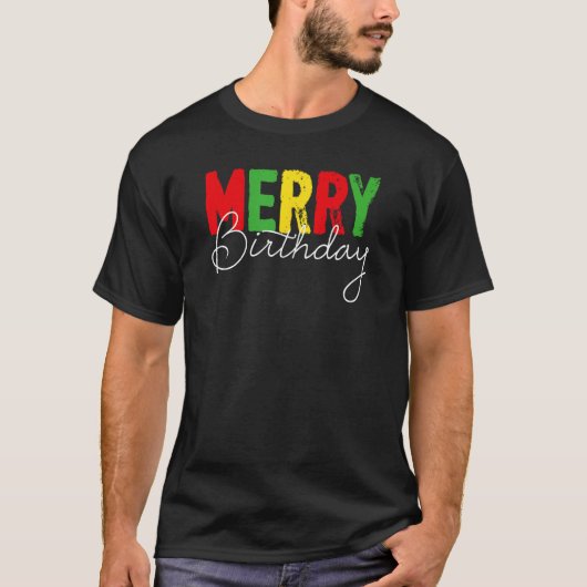 メリー誕生日生まれクリスマス Tシャツ (正面)