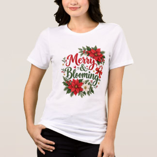 メリー&ブルーミング・クリスマス・フラワー トライブレンドTシャツ