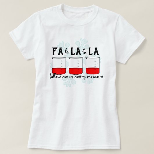 メリー・メジャー・ビーカー・シャツ Tシャツ (デザイン正面)