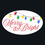 メリーBright Christmas Light 楕円形シール<br><div class="desc">あなたの休日の手紙、グリーティングカード、またはギフトに何か余分な何かの小さなtouchを追加。このオーバルモダンのシールは、赤、緑、黄色、青の明るいクリスマスライトの列のイラストレーションを特徴とし、上端に広がる。以下はクリスマスメリーの赤い台本の「明るい」の言葉である。</div>