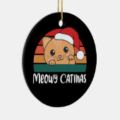 メリーCatmasおもしろい Cat Christmas Pun Ceramic Ornam セラミックオーナメント (右)