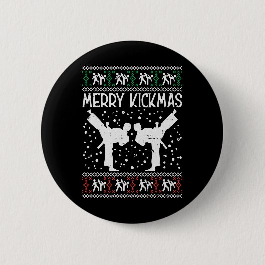 メリーKickmas醜いクリスマス空手柔術マート 缶バッジ (正面)