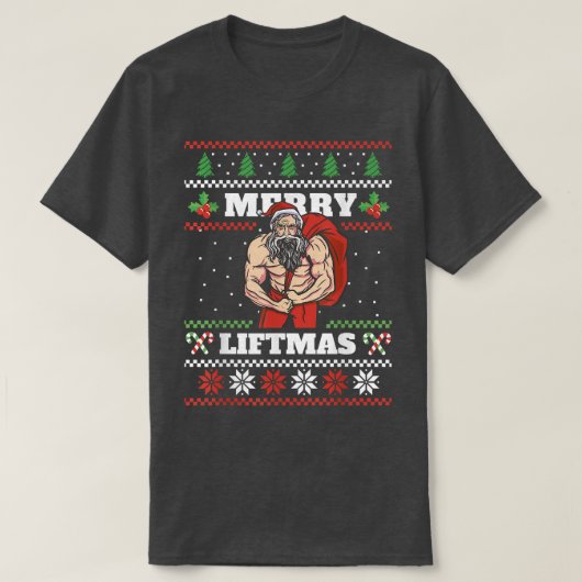 メリーLiftmas I醜いクリスマスセータージムトレーニング Tシャツ (デザイン正面)