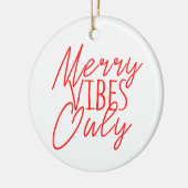メリーVibeのみ  セラミックオーナメント (左)
