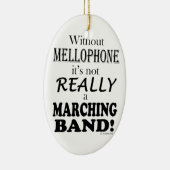 メルロフォンなし – マーチングバンド セラミックオーナメント (右)