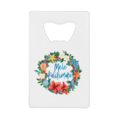 メレカリキマカハワイアンクリスマスリース クレジットカード栓抜き (正面)