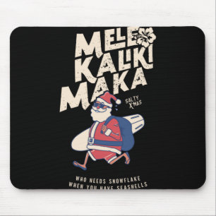 メレカリキマカ おもしろサンタ ハワイアン クリスマスTシャツ マウスパッド