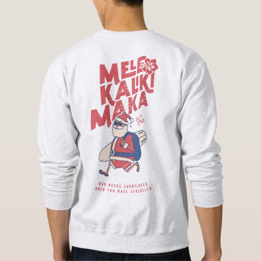 メレカリキマカ – サンおもしろいタハワイアンクリスマス スウェットシャツ (裏面)