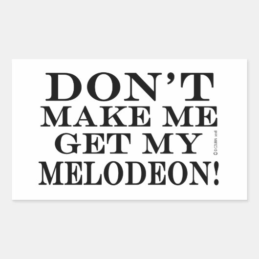 メロディーを聞かせるな 長方形シール (正面)