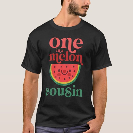 メロンのいとこにかわいいスイカが最初に生まれた Tシャツ (正面)