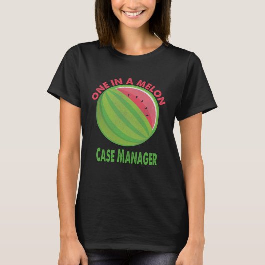 メロンのケースマネージャーのスイカ退職 Tシャツ (正面)