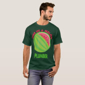 メロンの配管工スイカの退職で1人 Tシャツ (正面フル)