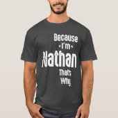 メンおもしろいズ名パーソナライズされたNathan Tシャツ (正面)