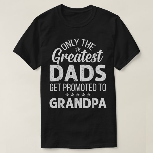メンだけがもっとも偉大パパに昇格 Tシャツ (デザイン正面)
