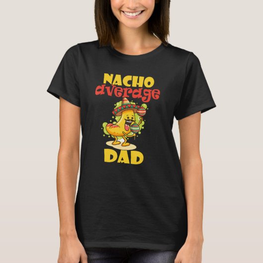 メンスおもしろいナチョ平均パパメクールキシカンNACHO SN Tシャツ (正面)