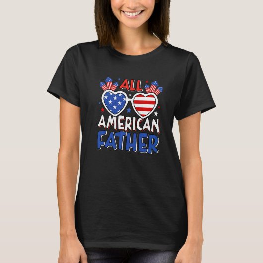 メンスすべてのアメリカの父7月の4thアメリカ国旗 tシャツ (正面)