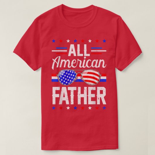 メンス動揺してアメリカ国旗All American Father 4 o Tシャツ (デザイン正面)