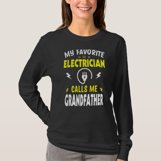 メンス父の日電気技師が私お気に入りのに電話する Tシャツ (正面)