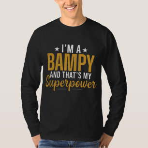メンス私はバンピーで私の超大国パパ Tシャツ