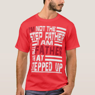 メンス私は継父ではない私はファスの父 Tシャツ