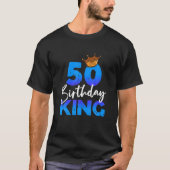 メンス50番目の誕生日王の王冠ギフト彼のためにフィフィフティ Tシャツ (正面)