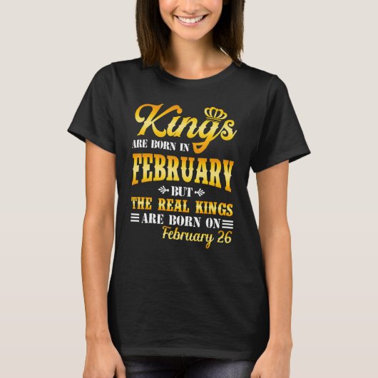 メンス・キング生まれは2月に行われ実在て生まれいる Tシャツ (正面)