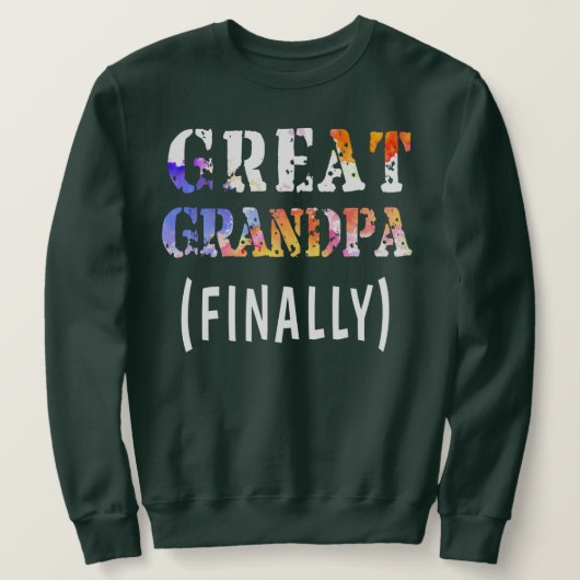 メンズがおじい素晴らしちゃんに昇進し,ついに新しい家族に スウェットシャツ (デザイン正面)