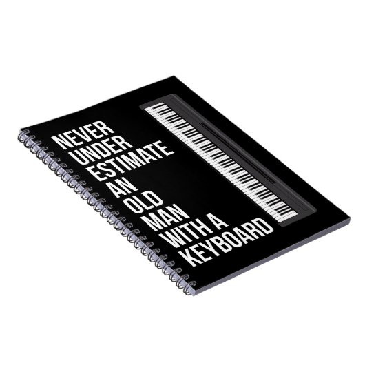 メンズはキーボードを持つ老人を決して過小評価しない ノートブック (右側)