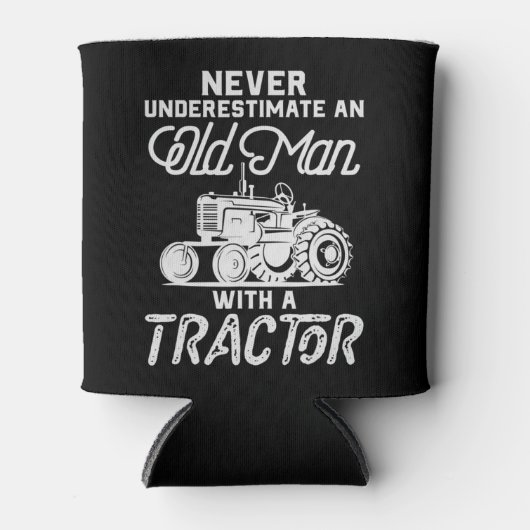メンズはトラクターを持つ老人を過小評価しない 缶クーラー (正面)