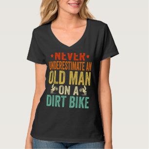 メンズは決して汚いビを持つ老人を過小評価しない Tシャツ