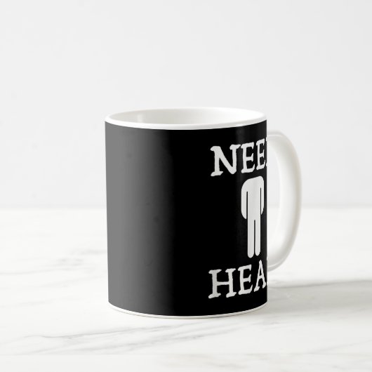 メンズは頭の大人のユーモアの汚男性へい冗談が必要 コーヒーマグカップ (正面右)