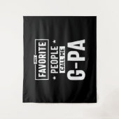 メンズギフトお気に入りの私の人々は私をG-Paと呼ぶ タペストリー (正面)