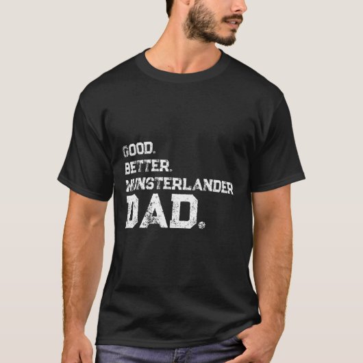 メンズグッドbetter Munsterlanderパパ Tシャツ (正面)
