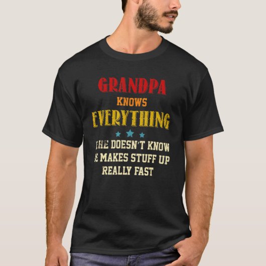 メンズグランドパすべてを知っている父の日引用文 Tシャツ (正面)