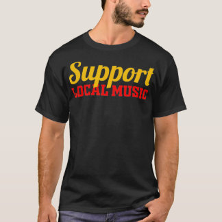 メンズサポートローカル音楽素晴らしアートミュージシャンバンド Tシャツ