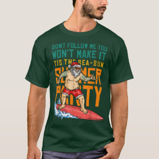 メンズサーフィン後を追は私の合計にしないよ Tシャツ