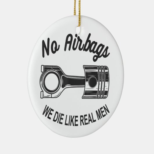 メンズスピードレーシングスポーツカーいいえエアバッグ – 私たちは死ぬL セラミックオーナメント (右)