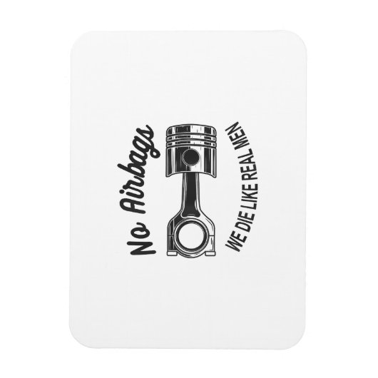 メンズスピードレーシングスポーツカーいいえエアバッグ – 私たちは死ぬL マグネット (縦)