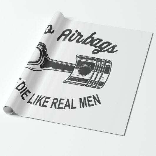 メンズスピードレーシングスポーツカーいいえエアバッグ – 私たちは死ぬL ラッピングペーパー (アンロールド)