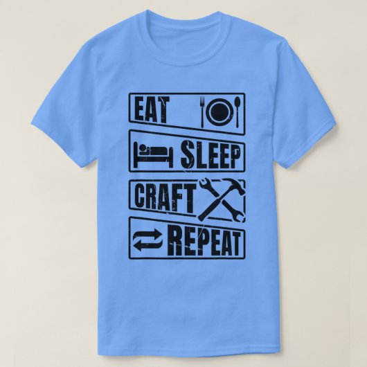 メンズス食べスリープクラフトRepeat Work Crafting Worker T Tシャツ (デザイン正面)