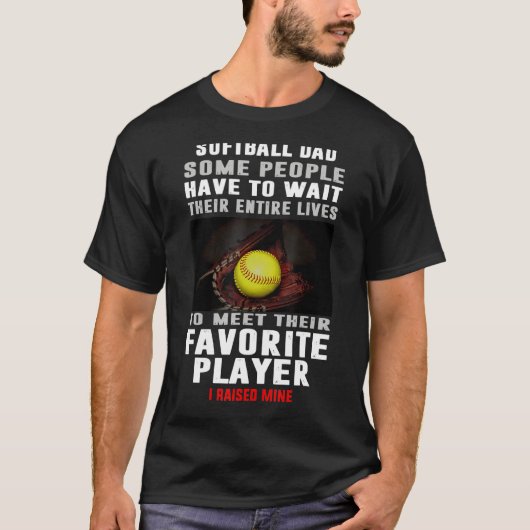 メンズソフトボールパパ一部の人々は彼らのEを待つべきである Tシャツ (正面)