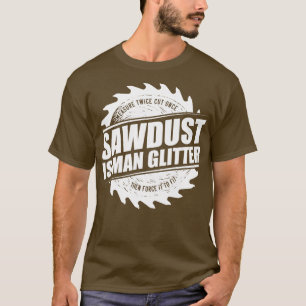 メンズソーダストイズマングリッター木工大工 Tシャツ