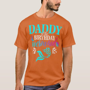 メンズダディの誕生日人魚マッチングファミリー Tシャツ