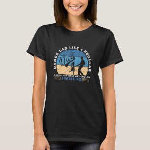 メンズダンスパパ通常のパパのみの方法のようにクール Tシャツ