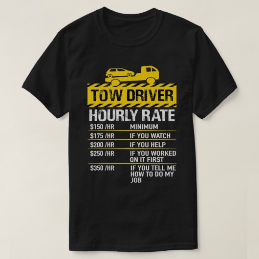 メンズトウトラックドライバー牽引運転手トラック運転手Hourly Ra Tシャツ (デザイン正面)