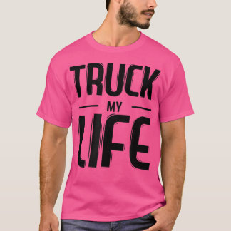 メンズトラック私の人生トラック運転手トラック Tシャツ